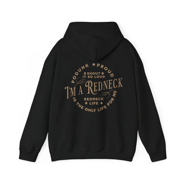 Hardy I'm A Redneck Hoodie - Adult - Sunlit Funlit Country Music Tees